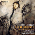 Schnelzer / Vasteras Sinfonietta / Gringolts - Freak In Burbank - Super Audio CD