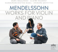 Mendelssohn / Huangci / Kammerorchester Basel - Works For Violin & Piano - Music CD