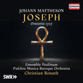 Mattheson / Fahrion - Joseph (oratorio) - Music CD