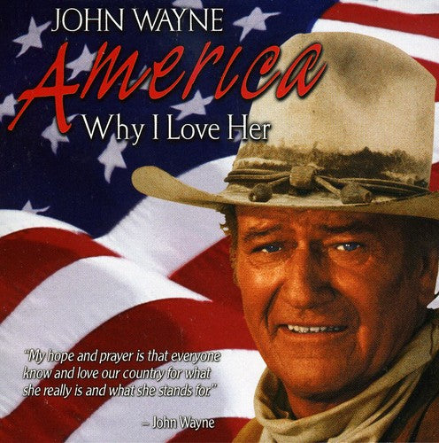 Wayne,john - America Why I Love Her - Music CD