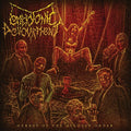 Embryonic Devourment - Heresy Of The Highest Order - Music CD