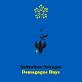 Demagogue Days [Colored Vinyl] [Indie Exclusive] Vinyl Record