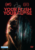 Your Flesh Your Curse - Your Flesh Your Curse - DVD