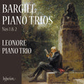 Leonore Piano Trio - Bargiel: Piano Trios Nos. 1 & 2 - Music CD
