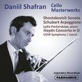 Daniil Shafran: Cello Masterpieces Haydn/Schubert Music CD