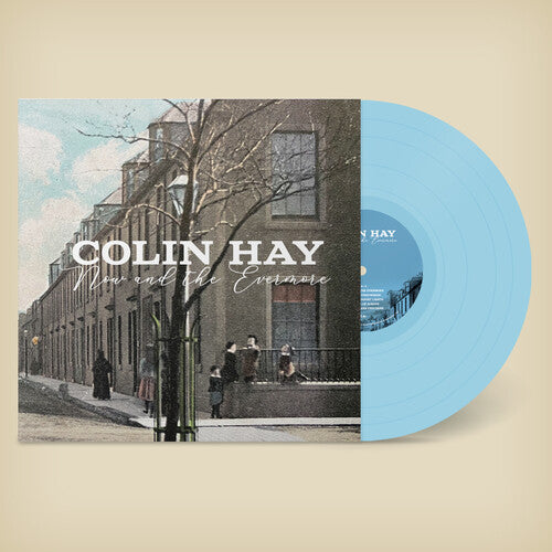 Hay,colin - Now & The Evermore (blue) - Vinyl Record