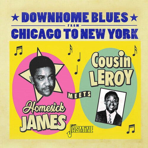 Homesick James Meets Cousin Leroy - Downhome Blues From Chicago To New York - Music CD