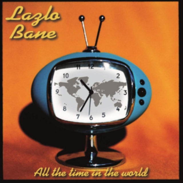 Lazlo Bane - All The Time In The World - LP Vinyl