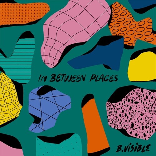 B Visible - In Between Places - Vinyl Record