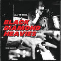 Black Diamond Heavies - All To Hell / Their Baddest And Greasiest - Vinyl Record