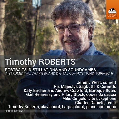 Roberts / West / Hennessy - Portraits Distillations - Music CD