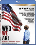 Who We Are: A Chronicle Of Racism In America - Who We Are: A Chronicle Of Racism In America - Blu-ray