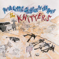 Knitters - Poor Little Critter On The Road - Vinyl Record