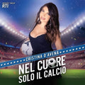 D'avena,cristina - Nel Cuore Solo Il Calcio - Vinyl Record