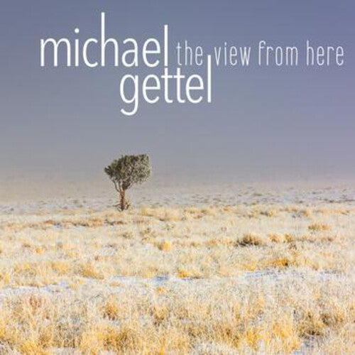 Gettel,michael - View From Here - Music CD