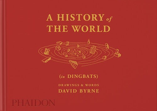 Byrne,david / Kalman,alex - History Of The World - Books