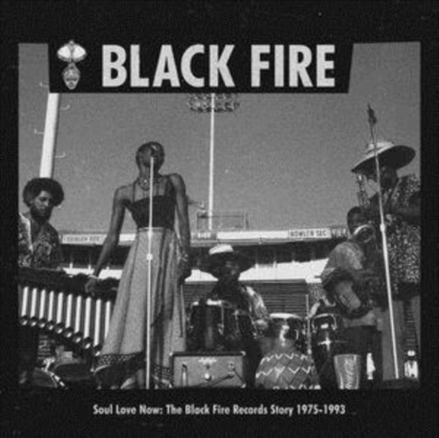 Soul Love Now: The Black Fire Records Story 1975-1993 (2LP)