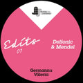 Germannu/Valeria - Noaj Edits 01 - Mendel & Delfonic - 12 Inch Vinyl