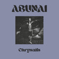 Abunai - Chrysalis - LP Vinyl