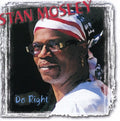 Mosley,stan - Do Right - Music CD