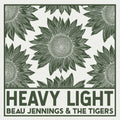 Jennings,beau / Tigers - Heavy Light - Music CD