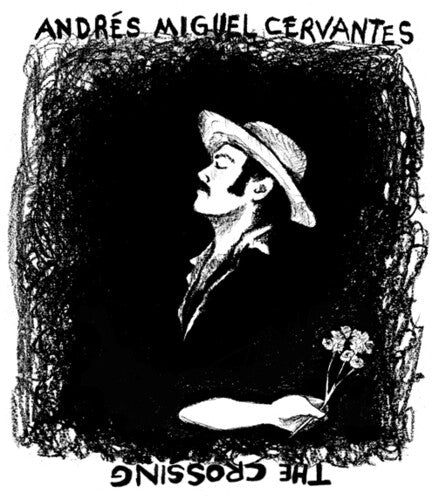 Cervantes,andres Miguel - Crossing - Vinyl Record