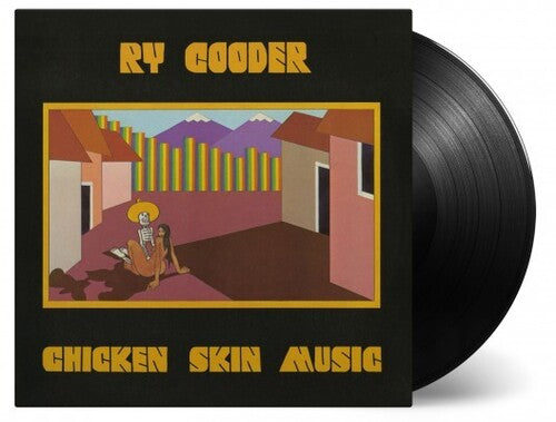 Cooder,ry - Chicken Skin Music - Vinyl Record