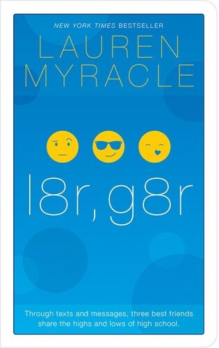 Myracle,lauren - L8r G8r - Books