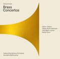 Schmidt / Tarkovi / Bellincampi - Brass Concertos - Super Audio CD