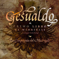 Gesualdo / La Compagnia Del Madrigale - Primo Libro Di Madrigali - Music CD