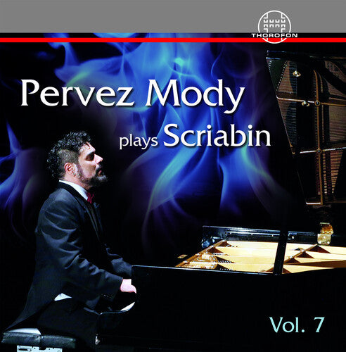 Scriabin / Mody - Pervez Mody Plays Scriabin 7 - Music CD
