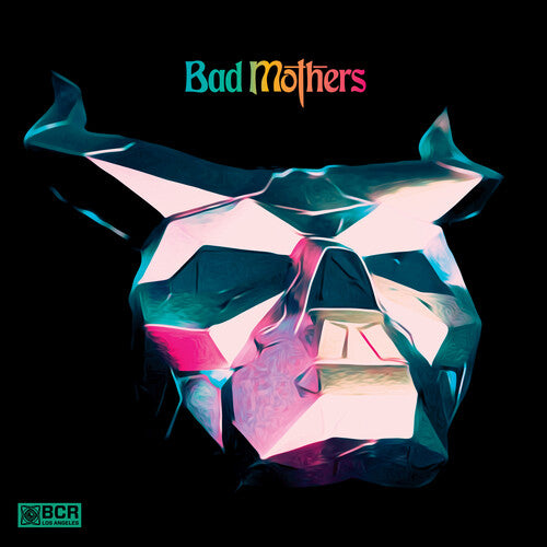 Bad Mothers - Bad Mothers - Music CD
