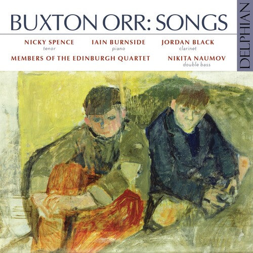 Spence,nicky / Burnside,iain / Black,jordan - Buxton Orr: Songs - Music CD