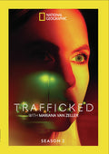 Trafficked With Mariana Van Zeller: Season 2 - Trafficked With Mariana Van Zeller: Season 2 - DVD