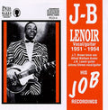 Lenoir,j.b. - 1951-1954 His J.o.b. Recordings - Music CD