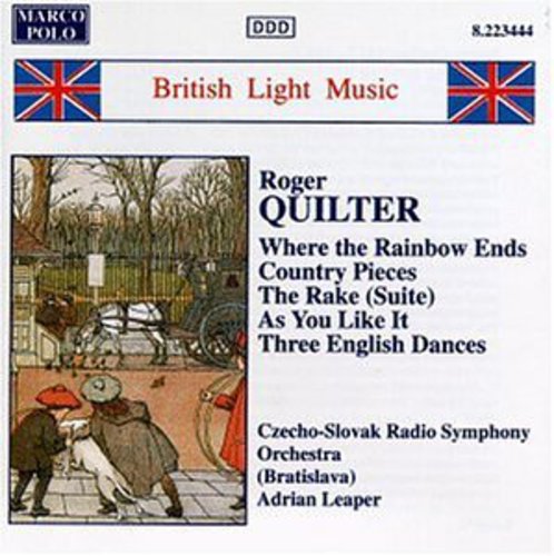 Quilter / Leaper / Czecho-slovak Rso - Where The Rainbow Ends / Country Pieces - Music CD