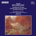 Holbrooke / Leaper / Czecho-slovak Rso - Ulalume / Bronwen / Bells / Raven - Music CD
