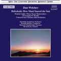 Welcher / Chamberlain / Johanos - Haleakala: How Maui Snared The Sun - Music CD