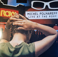 Polnareff,michel - Live At The Roxy Los Angeles / 27 Sept 1995 - Vinyl Record