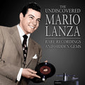 Lanza,mario - Undiscoered Mario Lanza: Rare Recordings & Hidden - Music CD