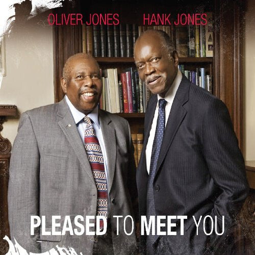 Jones,oliver / Jones,hank - Pleased To Meet You - Music CD
