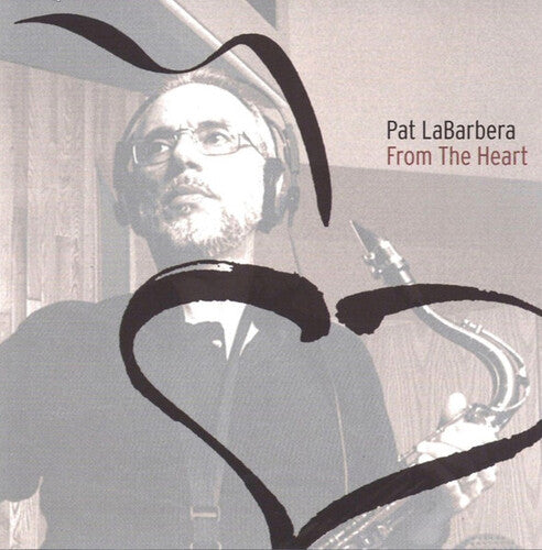 La Barbera,pat - From The Heart - Music CD