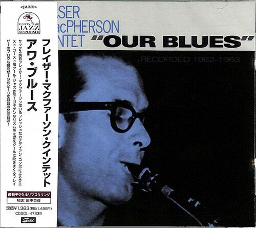 Macpherson,fraser Quintet - Our Blues - Music CD
