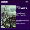 Ivanovs / Yablonsky / Latvian Nat'l Sym Orch - Symphonies 5 & 12 - Music CD