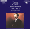 D'indy / Kodaly Quartet - String Quartets 1 & 2 - Music CD
