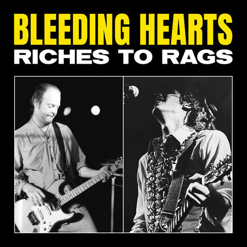 Bleeding Hearts - Riches To Rags - Vinyl Record