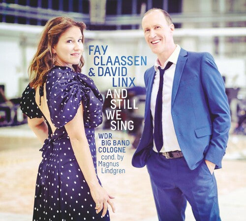 Claassen,fay / Linx,david & Wdr Big Band - Still We Sing - Music CD