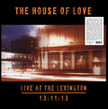 The House of Love - Live At The Lexington 13:11:13