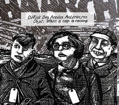 Ddaa - Objet: When A Cap Is Raising - Music CD
