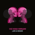 Human Tornado - Love Is Demode - Music CD